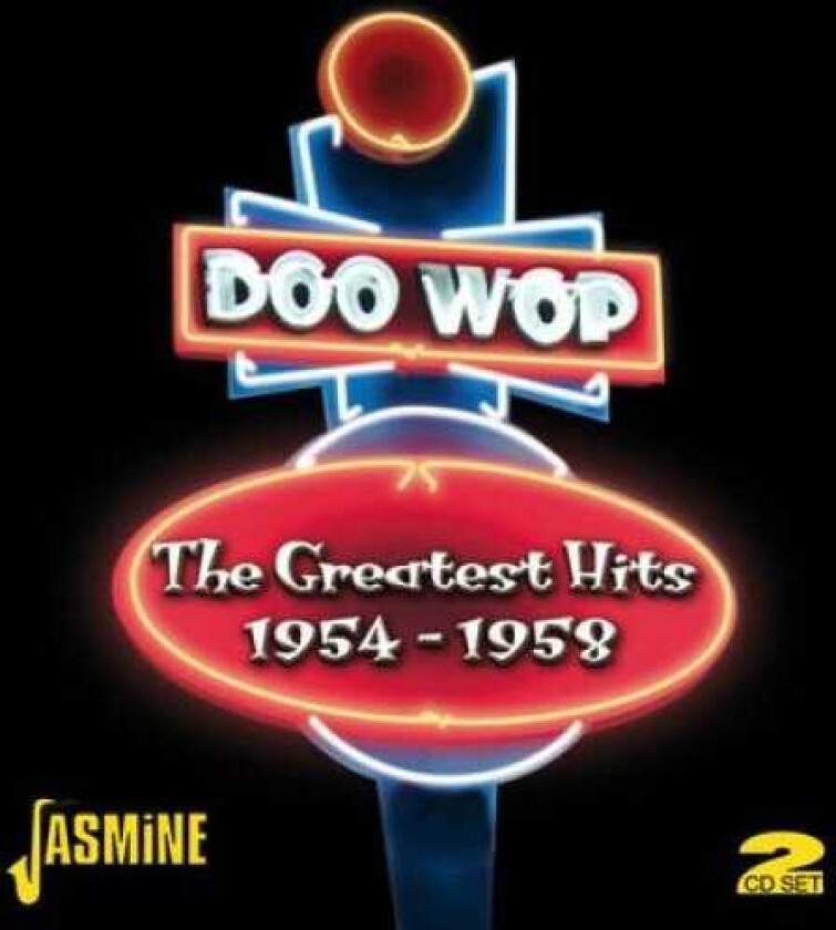 Diverse Artister, Diverse DooWop, Diverse Soul DooWop The Greatest Hits 1954 1958 CD