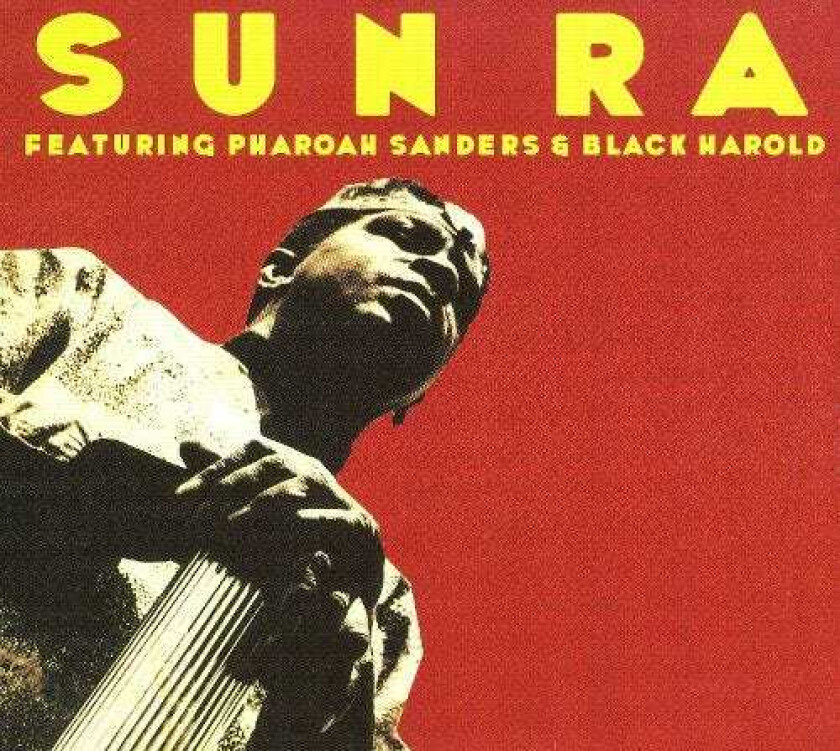 Sun Ra Feat. Pharaoh Sanders & Black Harold LP/Vinyl
