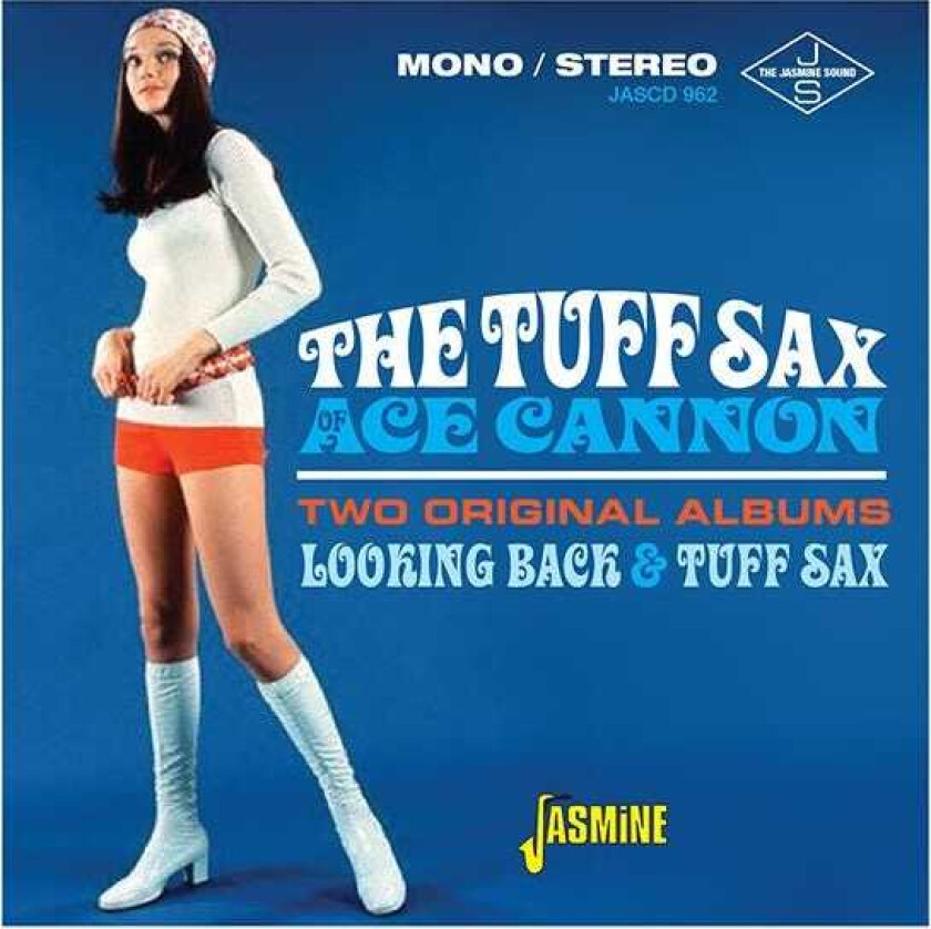 Ace Cannon Tuff Sax Of Ace (2 Original Albums +) CD