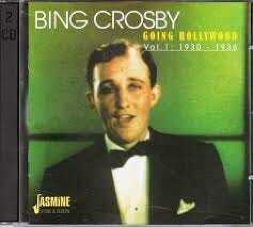 Bing Crosby Going Hollywood, Vol. 1: 19301936 CD