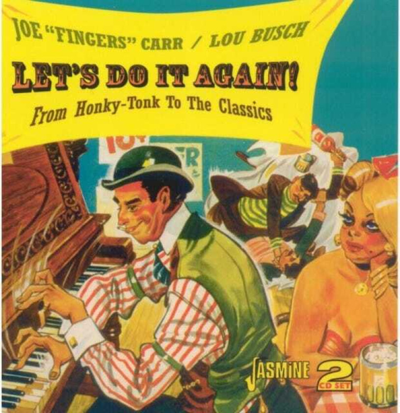 Lou Busch, Joe "Fingers" Carr Let's Do It Again! From HonkyTonk To The Classics CD