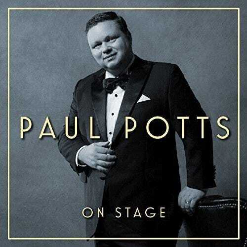 Paul Potts Paul Potts On Stage CD