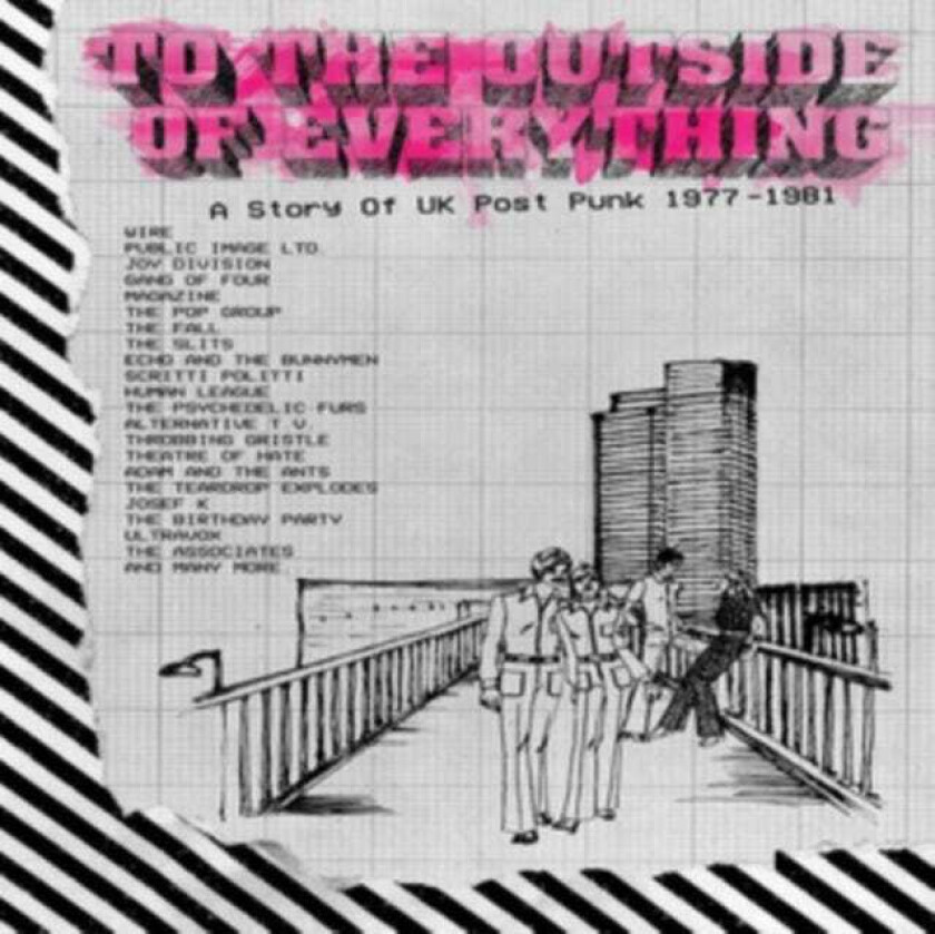 Diverse Rock, Diverse Artister  To The Outside Of Everything  A Story Of Uk PostPunk 19771981 Box Set  CD