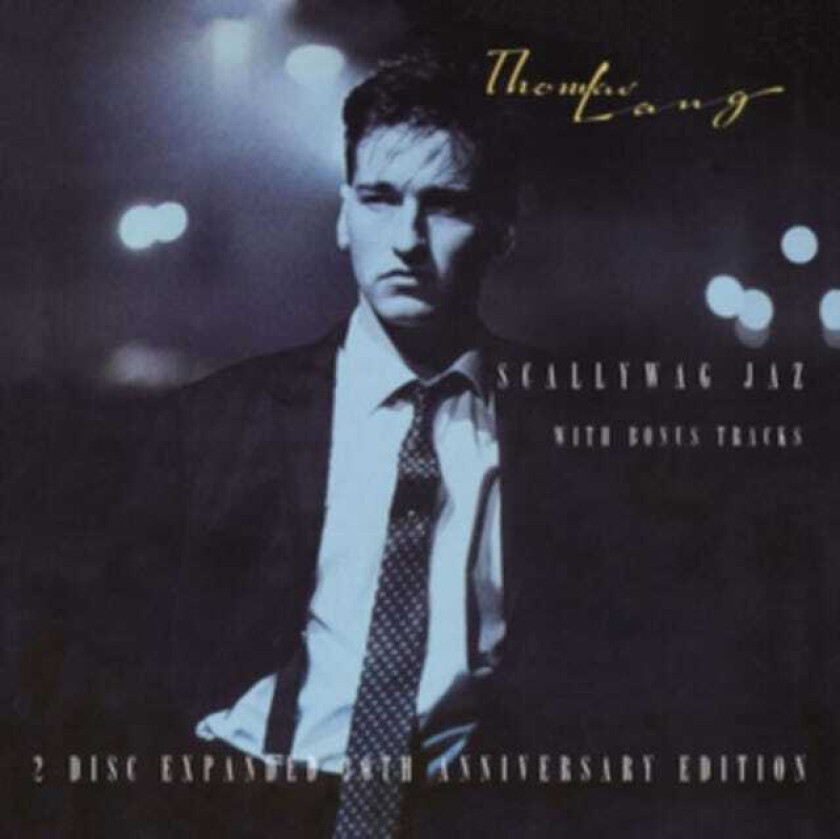 Thomas Lang Scallywag Jaz: Expanded 30th CD