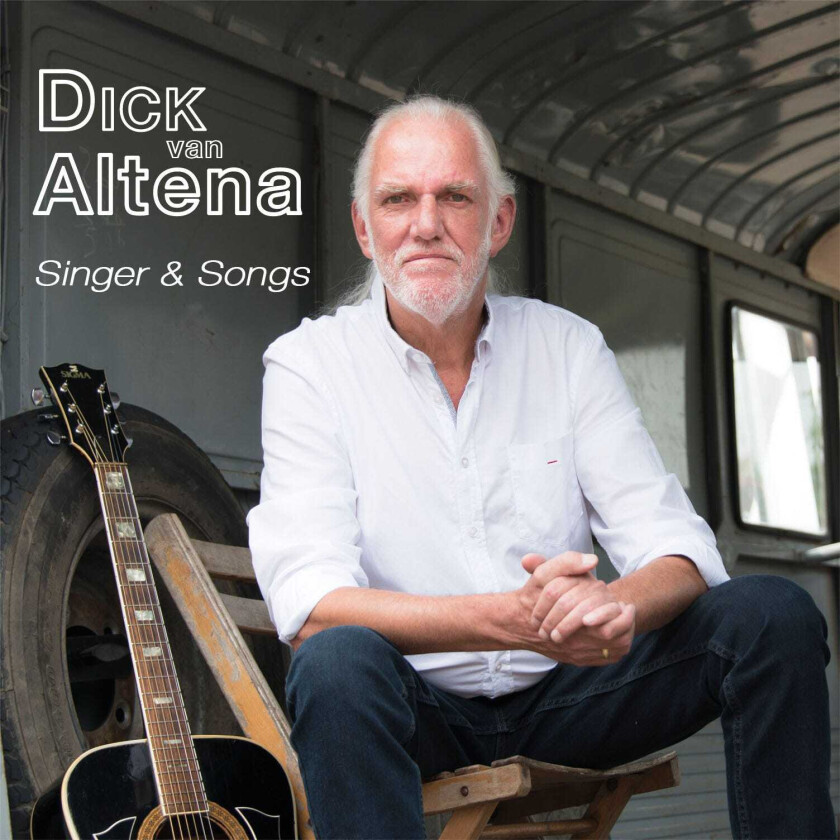 Dick Van Altena  Singer & Songs  CD