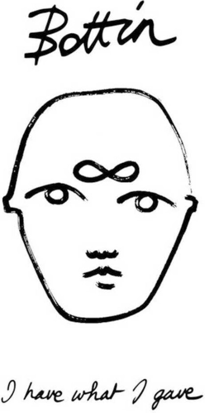 Bottin I Have What I Gave LP/Vinyl