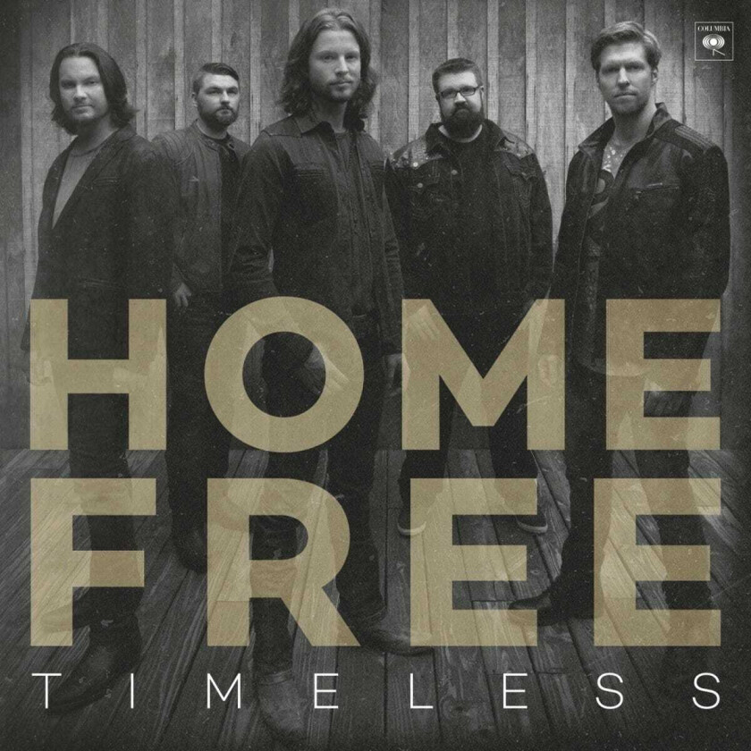 Home Free Timeless CD