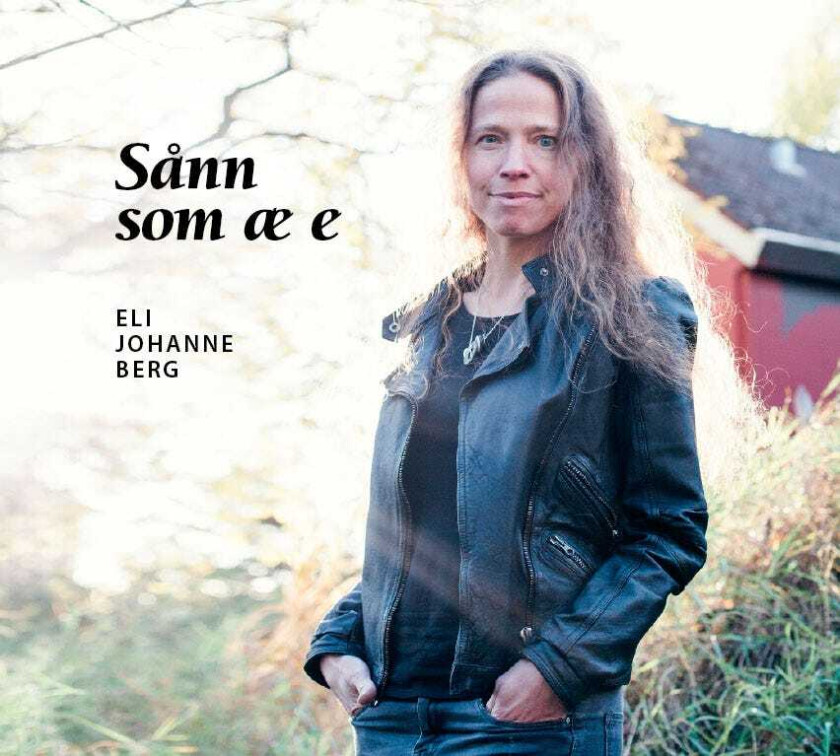 Eli Johanne Berg  Sånn Som Æ E  CD