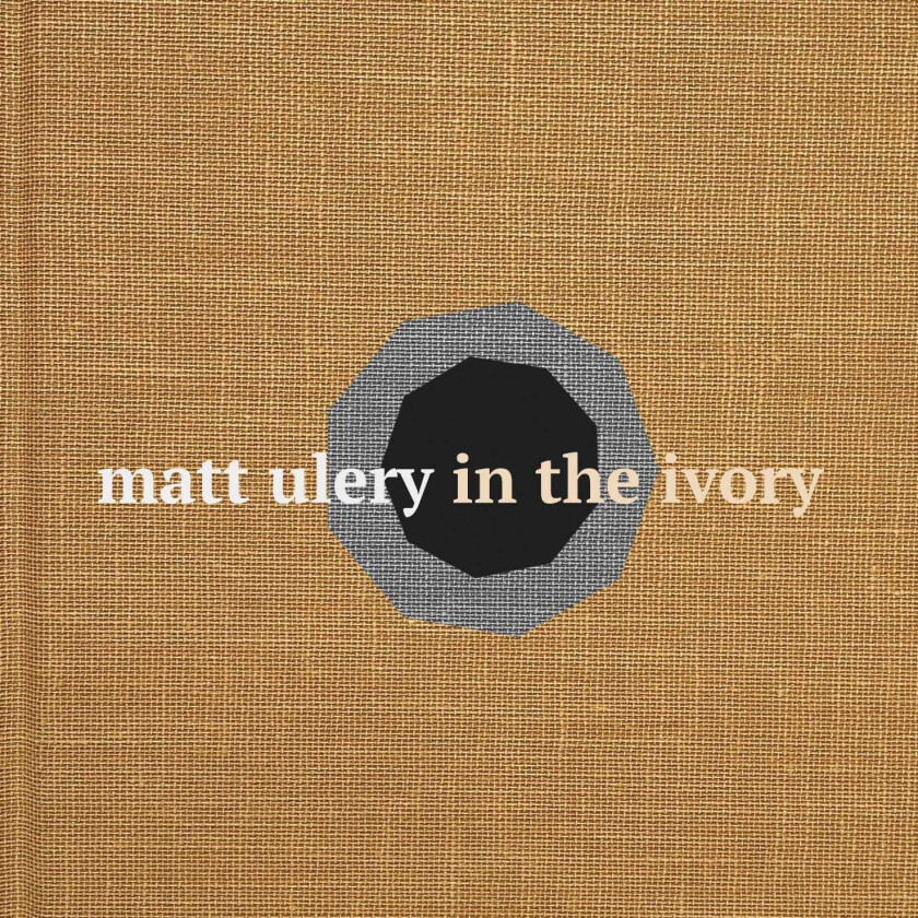 Matt Ulery  In The Ivory  CD