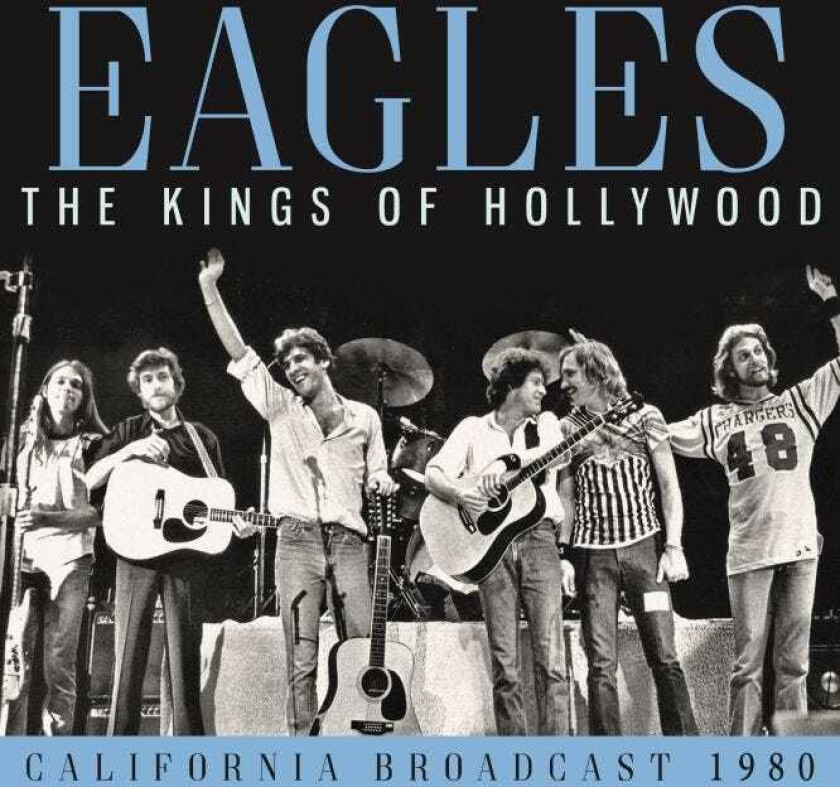 Eagles Kings Of Hollywood CD