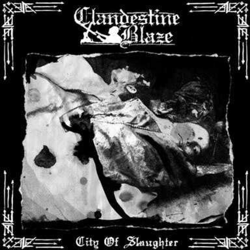 Blaze Clandestine City Of Slaughter CD