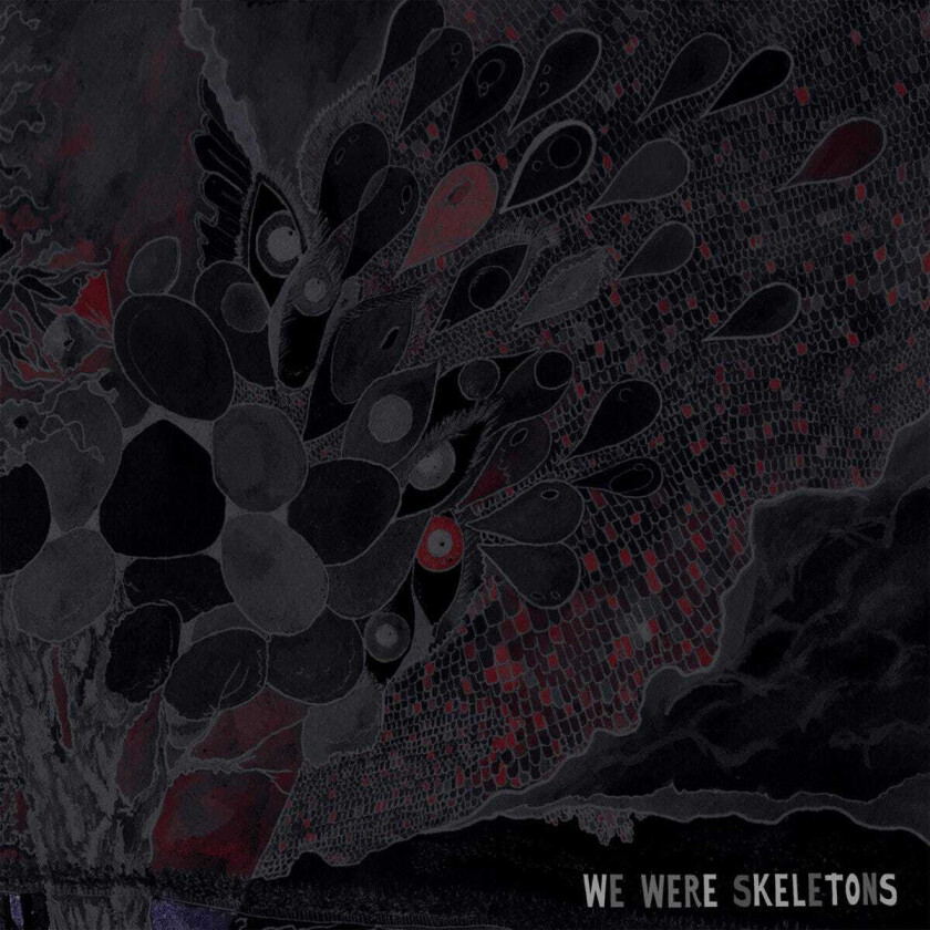 We Were Skeletons  We Were Skeletons  CD