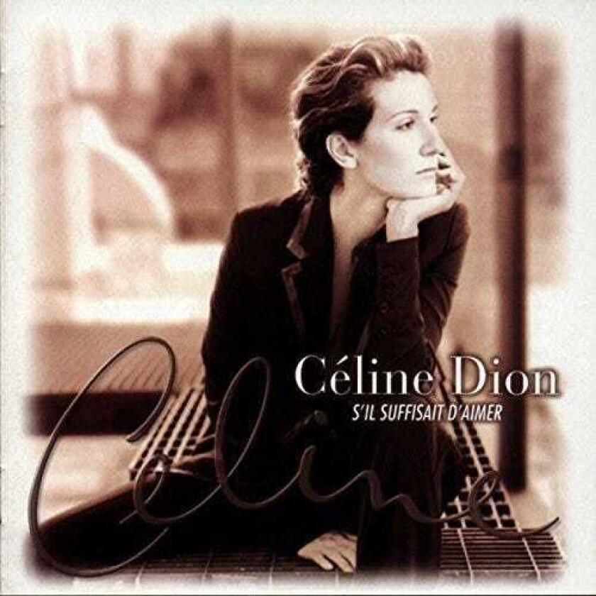 Celine Dion S'il Suffisait D'Aimer LP/Vinyl