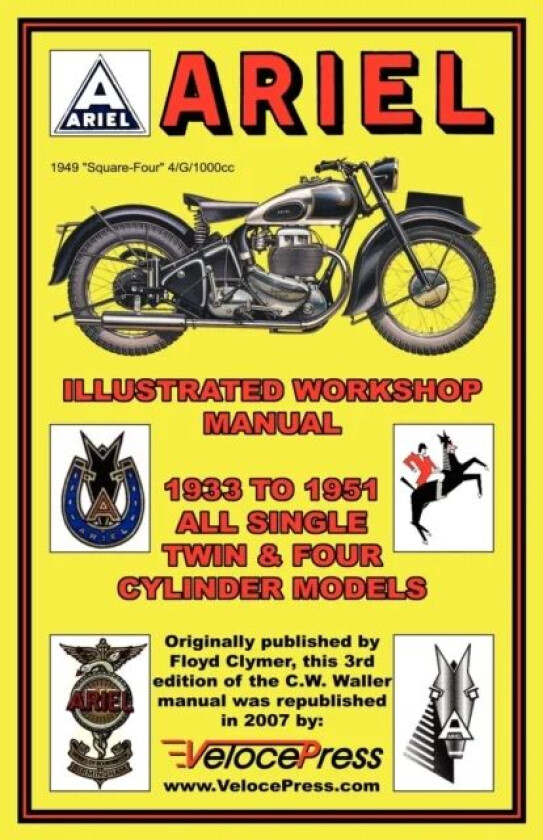 Ariel Motorcycles Workshop Manual 1933-1951 av F. Clymer, C. Waller