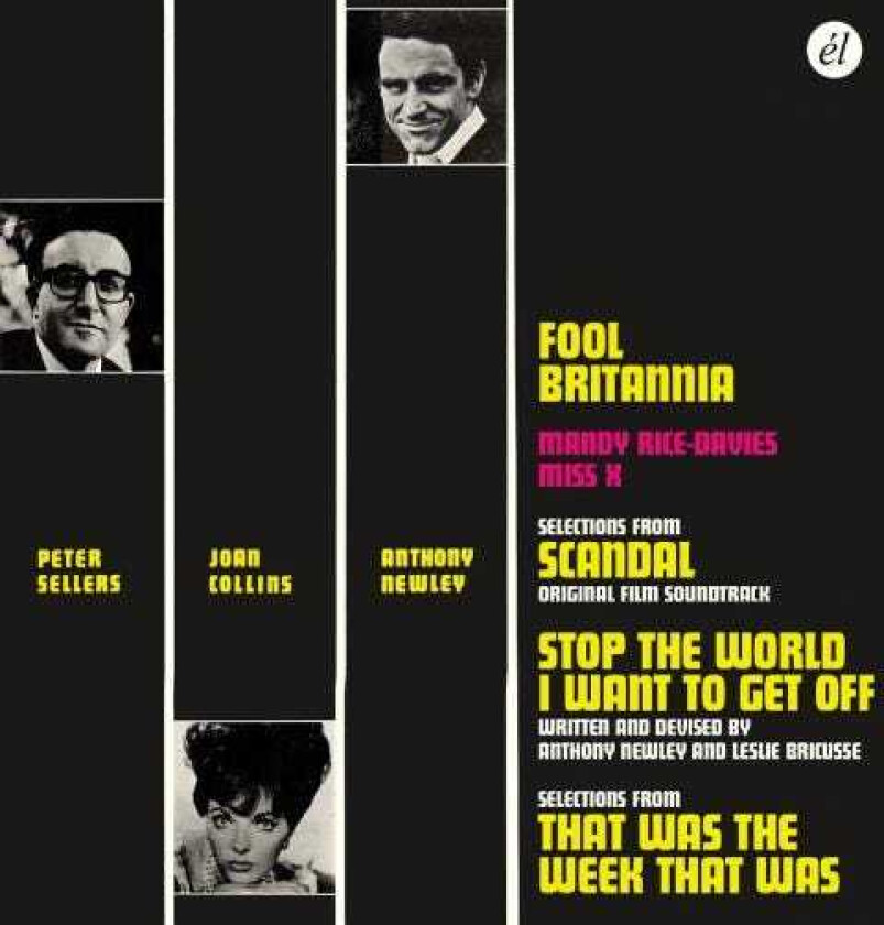Anthony Newlkey, Peter Sellers Fool Britannia/Scandal/Stop The World CD