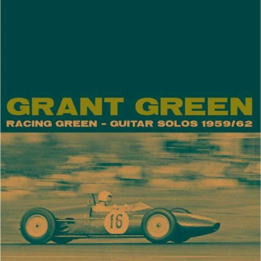 Grant Green Racing Green Guitar Solos 1959/62 CD