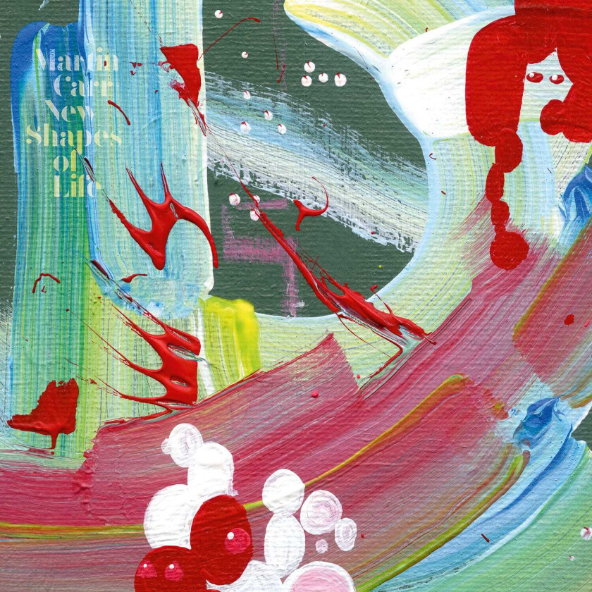 Martin Carr New Shapes Of Life LP/Vinyl