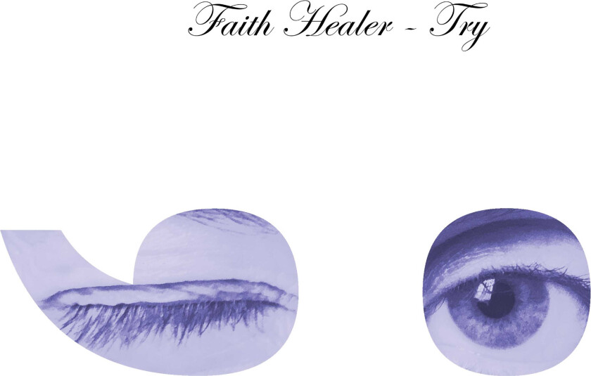 Faith Healer Try LP/Vinyl