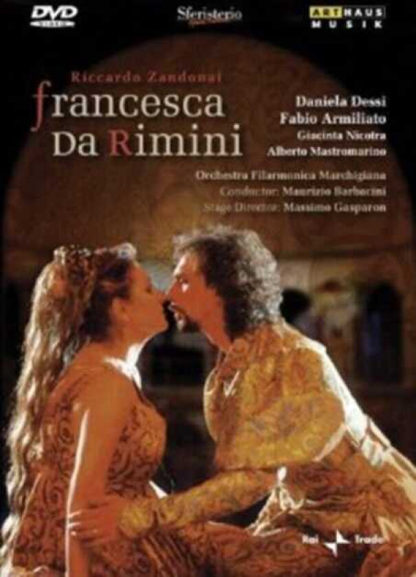 Francesca Da Rimini: Sferisterio Opera Festival DVD