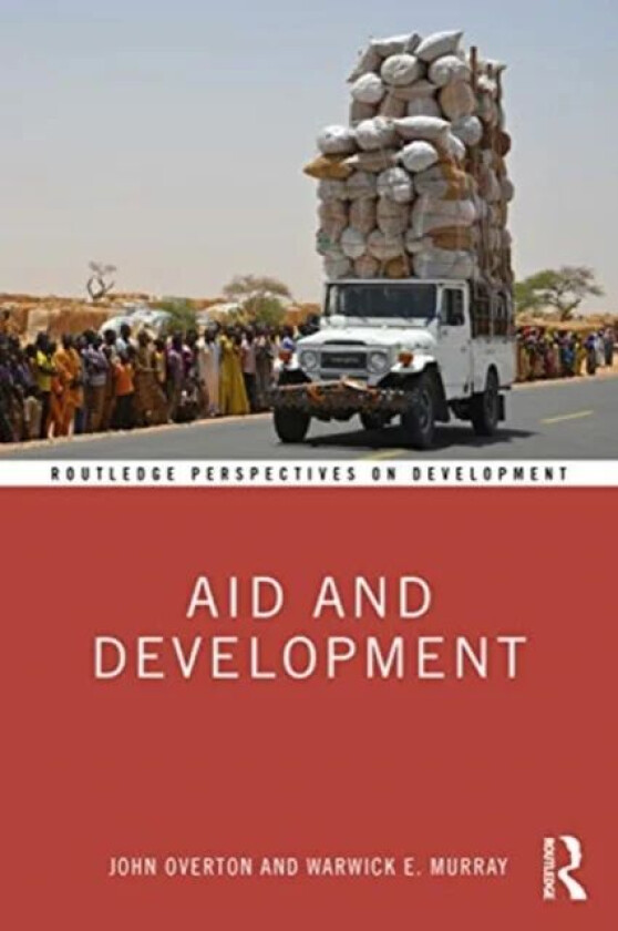 Aid and Development av John (Victoria University of Wellington Overton