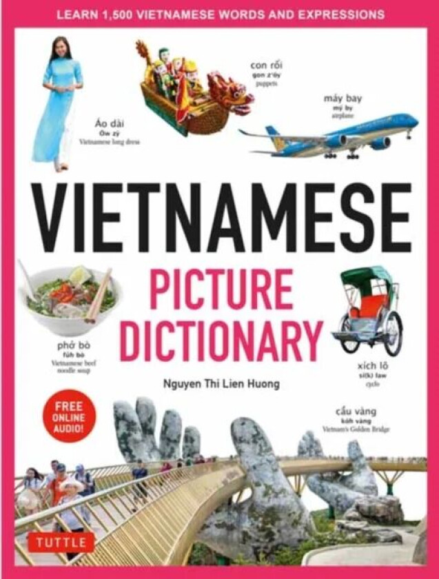 Vietnamese Picture Dictionary av Nguyen Thi Lien Huong