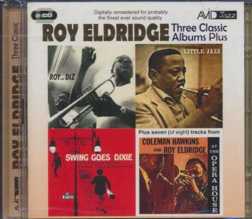 Roy Eldridge  Three Classic Albums Plus (Roy And Diz / Little Jazz / Swing Goes Dixie)  CD