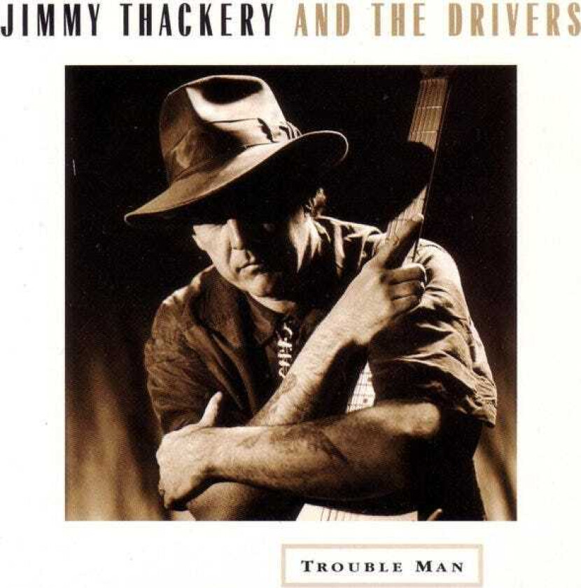 Jimmy Thackery  Trouble Man  CD