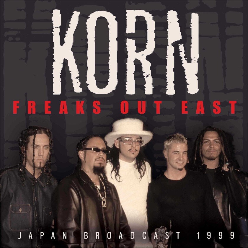 Korn Freaks Out East CD