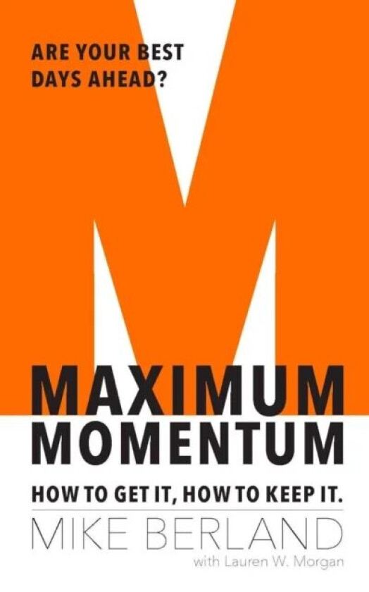 Maximum Momentum av Mike Berland