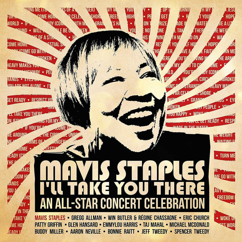 Diverse Artister, Mavis Staples Mavis Staples I'll Take You There: An AllStar Concert Celebration CD