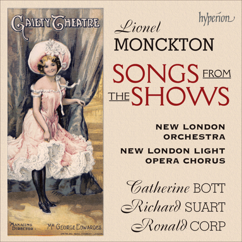 New London Orchestra, New London Light Opera Chorus, Catherine Bott, Richard Suart, Ronald Corp, Lionel Monckton  Monckton: Songs from the Shows  CD