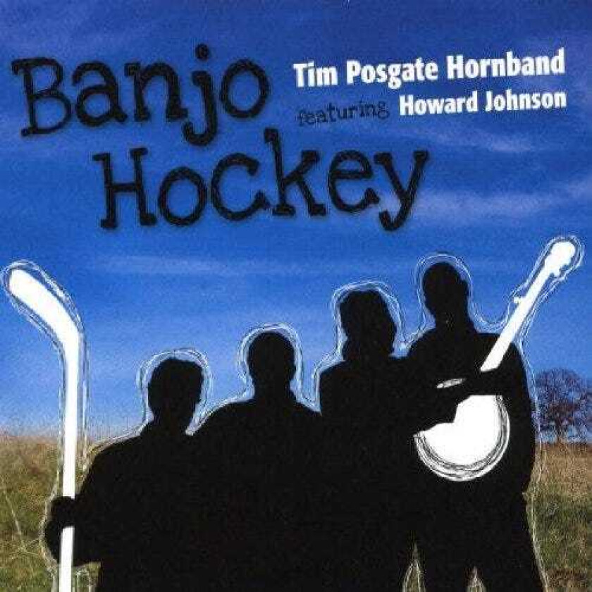 Tim Postgate Hornband Banjo Hockey CD