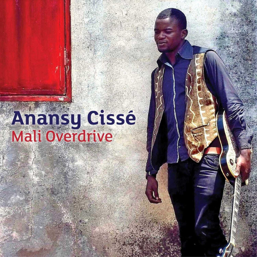 Anansy Cisse Mali Overdrive CD