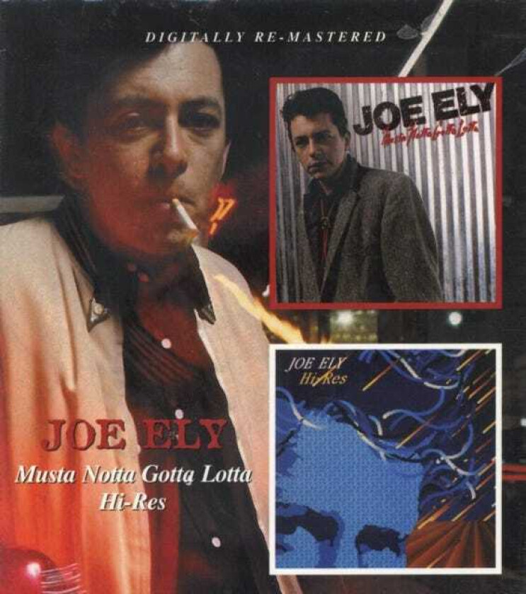 Joe Ely Musta Notta Gotta Lotta / HiRes CD