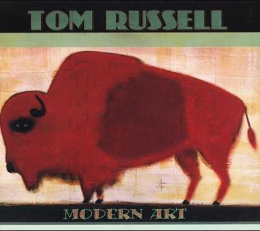 Tom Russell Modern Art CD