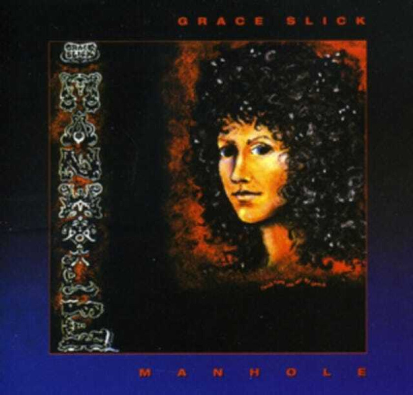 Grace Slick Manhole CD