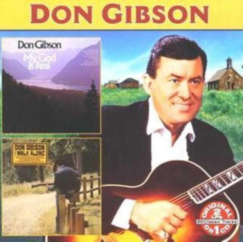 Don Gibson  My God Is Real/I Walk Alone  CD