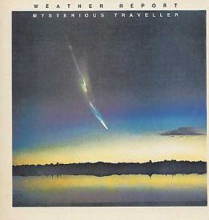 Weather Report Mysterious Traveller CD