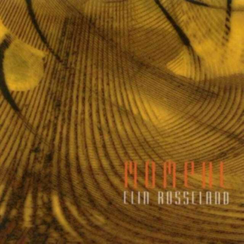 Elin Rosseland  Moment  CD