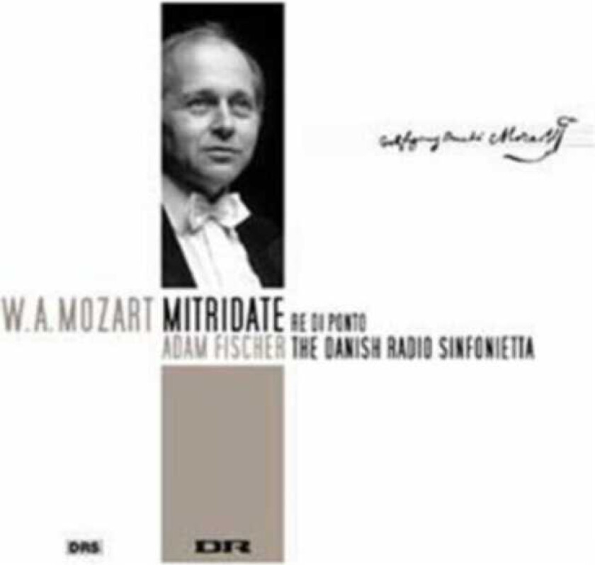 Kristina Hammarström, Maria Fontosh, Lisa Larsson, Anders J. Dahlin, Danish National Chamber Orchestra, Adam Fischer Mozart: Mitridate Re di Ponto CD
