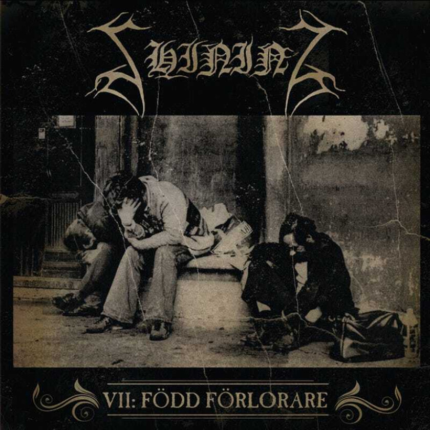 Shining (Sverige)  VII: Född Förlorare  CD