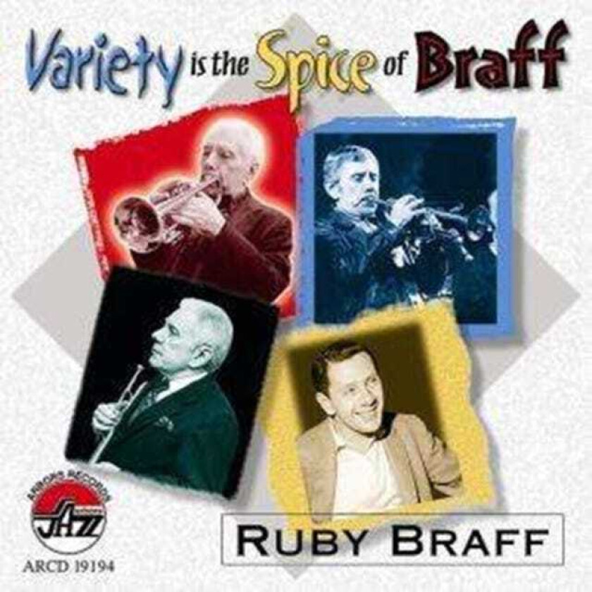 Ruby Braff  Variety Is The Spice Of Braff  CD