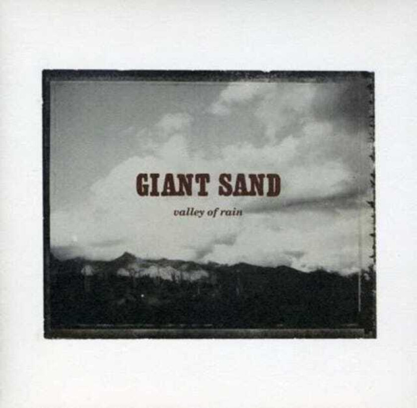 Giant Sand Valley Of Rain CD