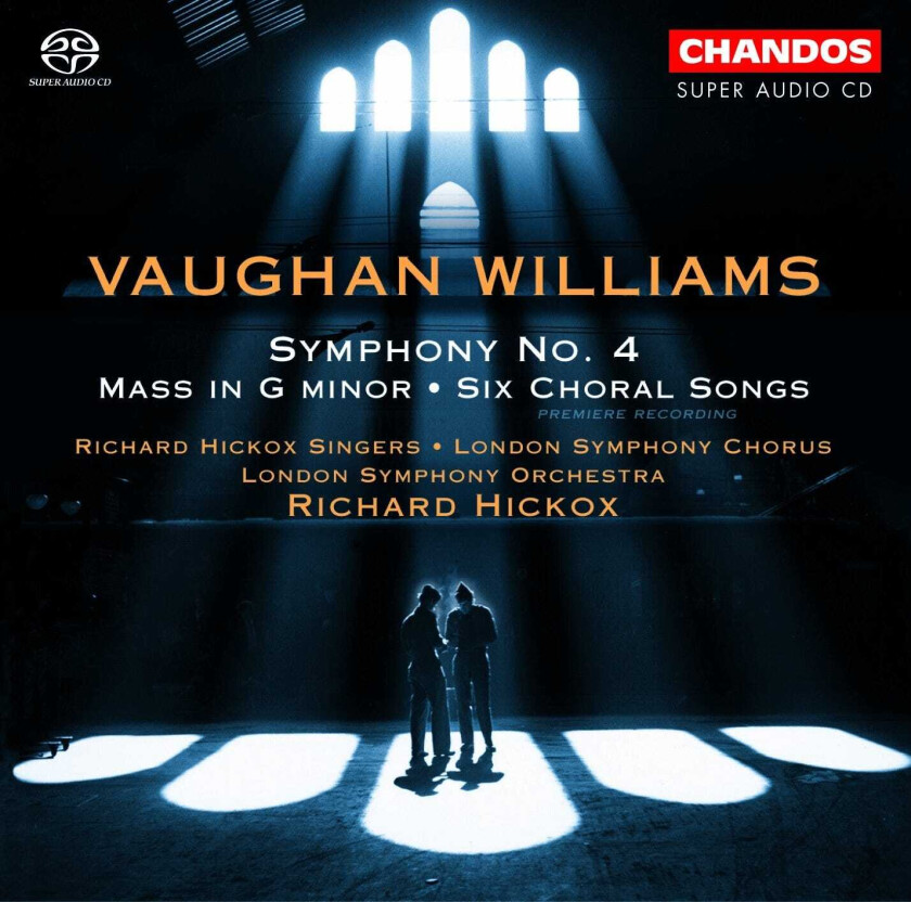 London Symphony Orchestra, Richard Hickox, London Symphony Chorus Choir, Richard Hickox Singers Choir  Vaughan Williams: Symphony No 4; Mass in G minor  CD