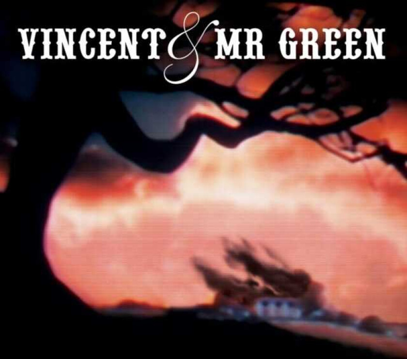 Vincent & Mr. Green  Vincent & Mr. Green  CD