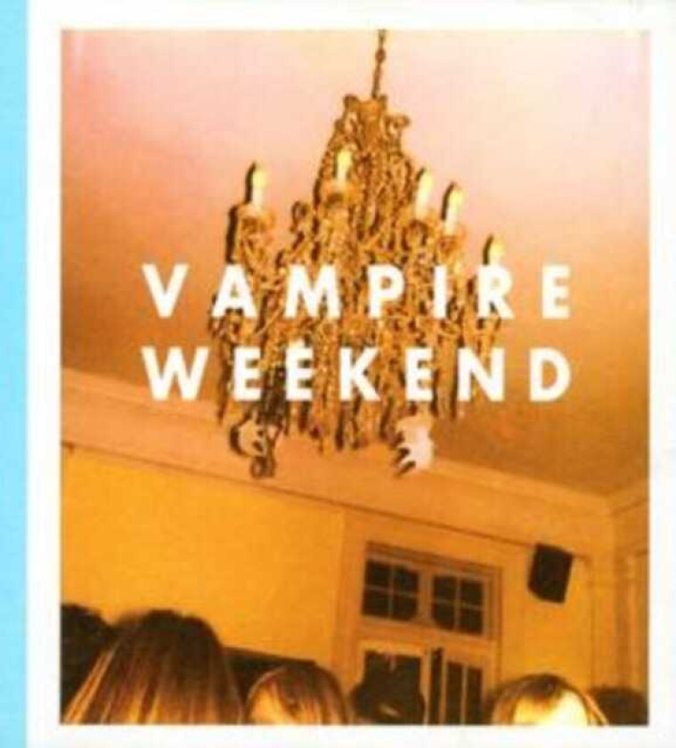 Vampire Weekend Vampire Weekend CD