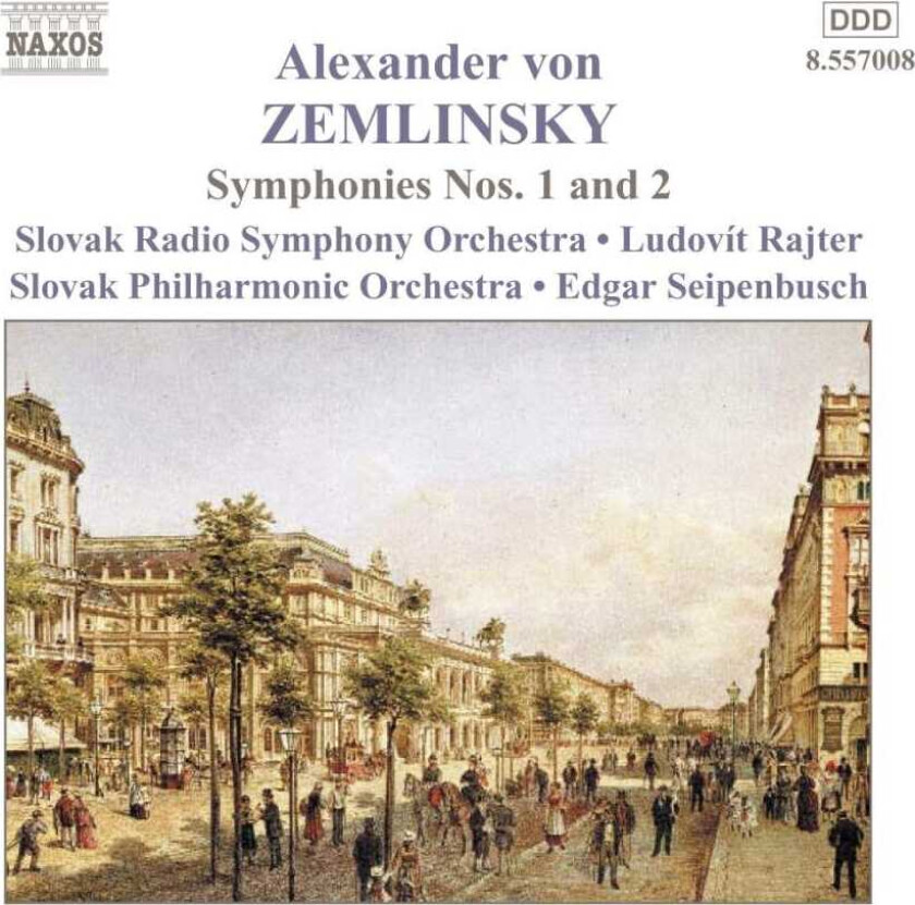 Alexander Von Zemlinsky, Slovak Radio Symphony Orchestra, L'Udovit Rajter, Edgar Seipenbusch, Slovak Philharmonic Orchestra Zemlinsky: Symphonies Nos 1 and 2 CD