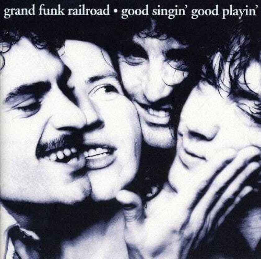 Grand Funk Railroad Good Singin' Good Playin' CD