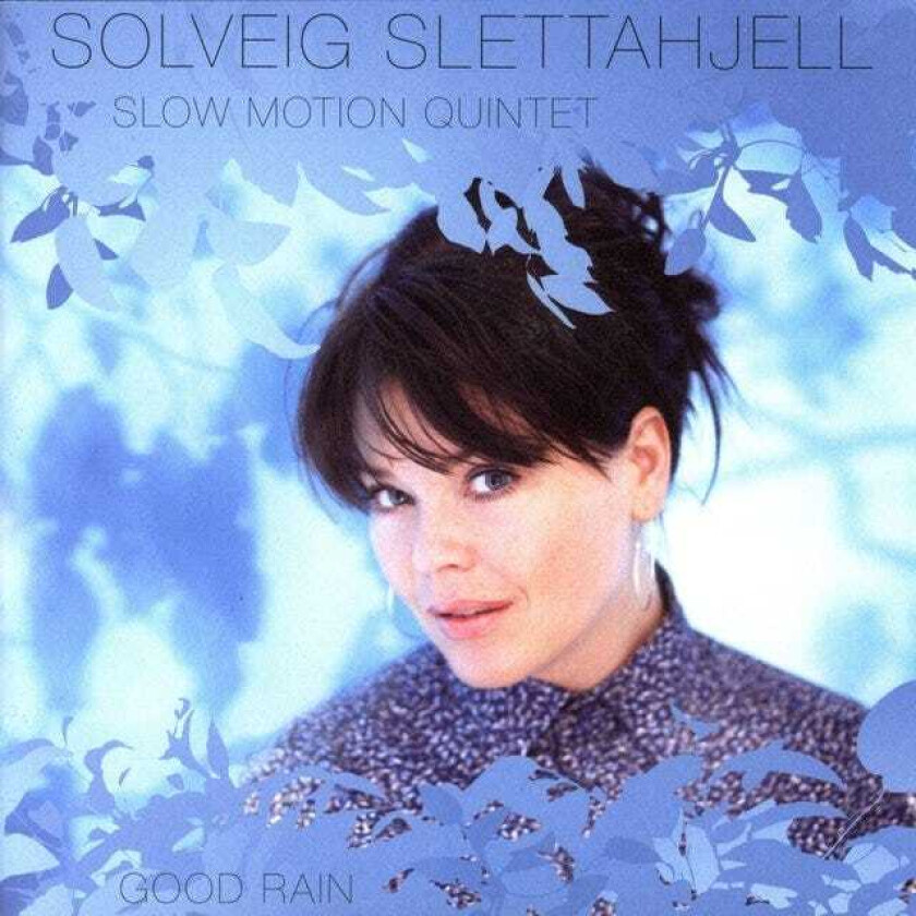 Solveig Slettahjell Good Rain CD