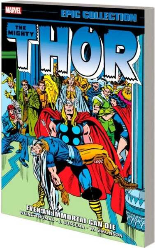 Thor Epic Collection: Even an Immortal Can Die